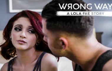 Lola Fae, Seth Gamble - Wrong Way A Lola Fae Story