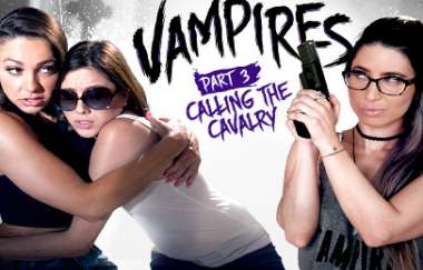 Shyla Jennings, Abigail Mac, Serena Blair - Vampires: Part 3: Calling The Cavalry 