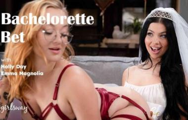 Holly Day, Emma Magnolia - Bachelorette Bet