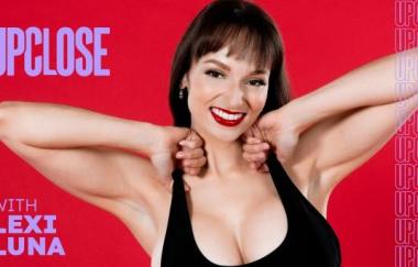 Lexi Luna - Up Close With Lexi Luna