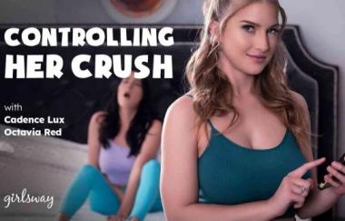 Cadence Lux, Octavia Red - Controlling Her Crush