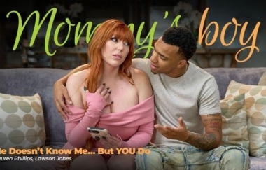 Lauren Phillips (he Doesn’t Know Me… But You Do