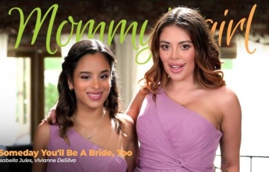 Vivianne Desilva, Isabella Jules - Someday You’ll Be A Bride, Too